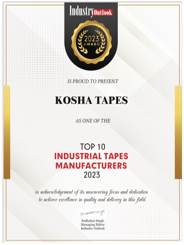 Industry Outlook Top 10 Industrial Tapes Manufacturers 2023 Award - Kosha Tapes
